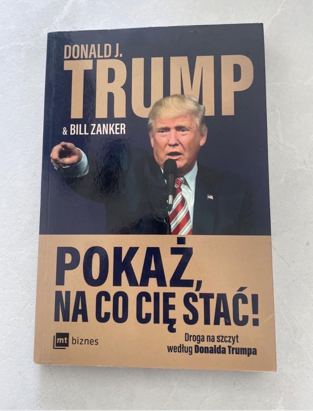 Donald Trump pokaż na co cię stać